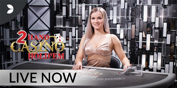 2 Hand Casino Hold’em Live – Game Terbaik Dengan Aksi Ganda