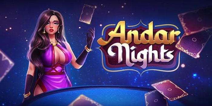 Panduan Meraih Kemenangan di Casino Andar Nights