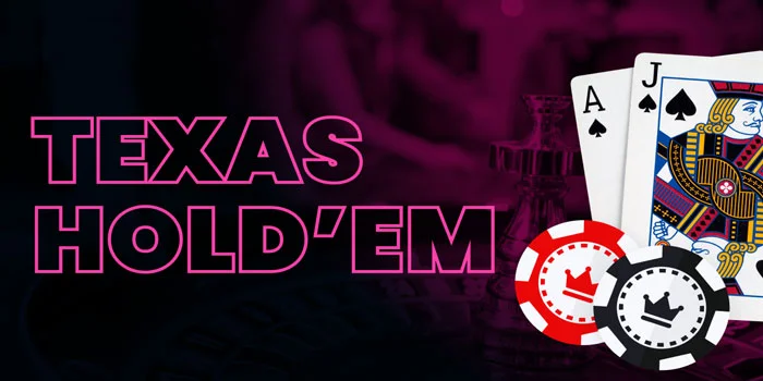 Cara Mendapatkan Jackpot di Casino Texas Hold’em