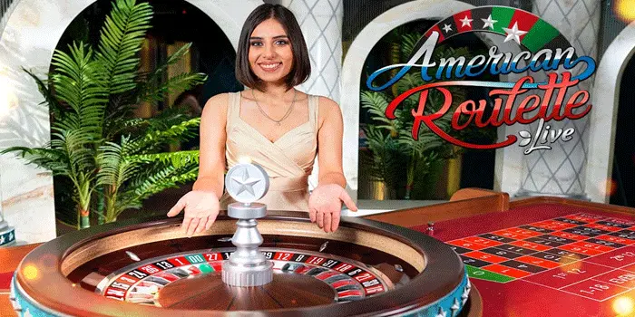 Rahasia Menang Terus Di Casino American Roulette Live